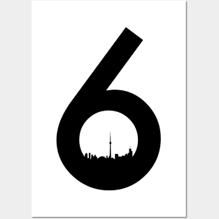 Toronto 6 TDot, The6ix, T.0 Posters and Art